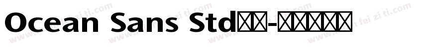Ocean Sans Std字体字体转换